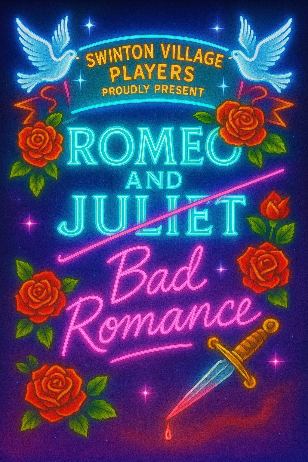 Neon poster for Swinton Village Players present Romeo and Juliet: Bad Romance